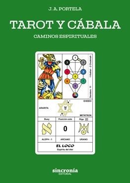 TAROT Y CABALA. CAMINOS ESPIRITUALES (N.E)