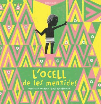 OCELL DE LES MENTIDES, L'