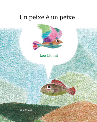 UN PEIXE E UN PEIXE - GALLEGO