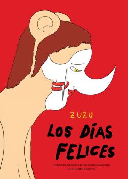 DIAS FELICES, LOS