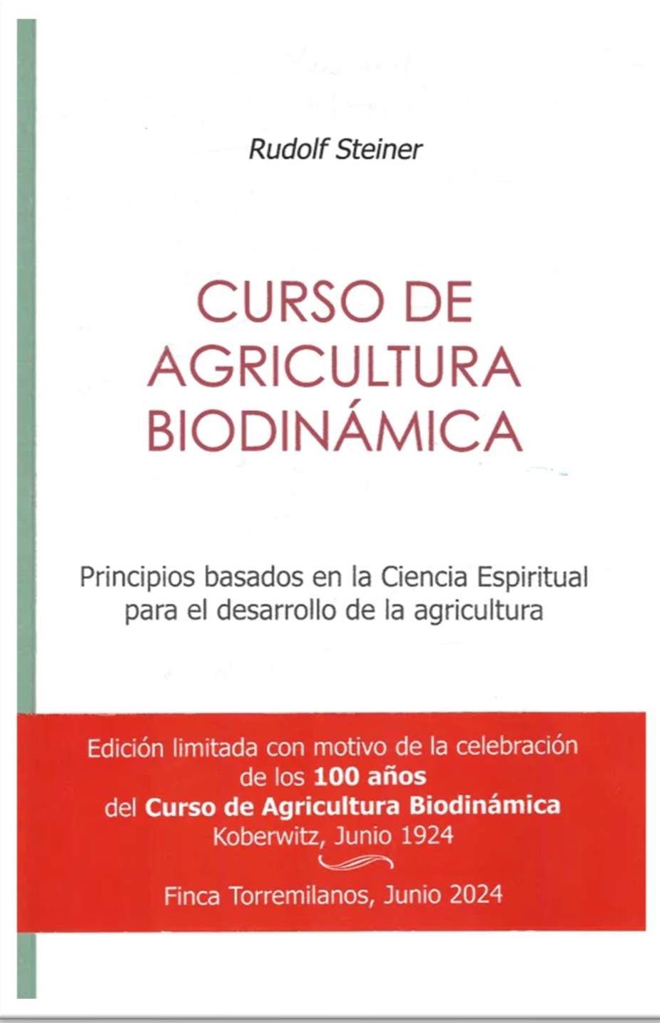 CURSO DE AGRICULTURA BIODINAMICA - EDIC. ESPECIAL CENTENARIO