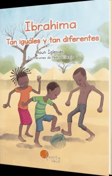 IBRAHIMA. TAN IGUALES Y TAN DIFERENTES - CASTELLANO