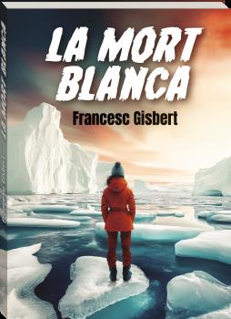 MORT BLANCA, LA