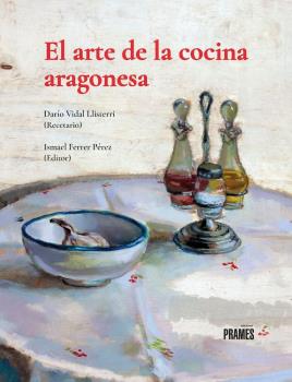 ARTE DE LA COCINA ARAGONESA, EL - RUSTICA