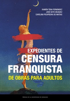 Expedientes de censura franquista de obras para adultos