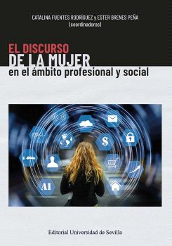 El discurso de la mujer en el ámbito profesional y social