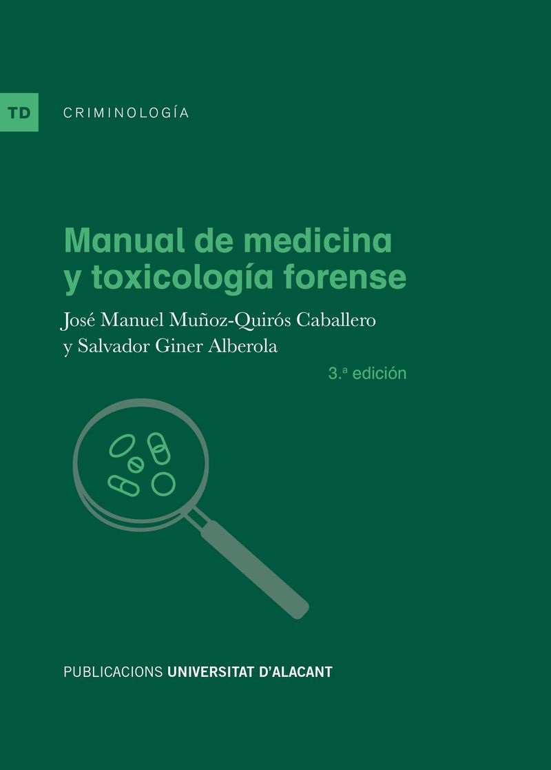 Manual de medicina y toxicología forense (3.ª edición)