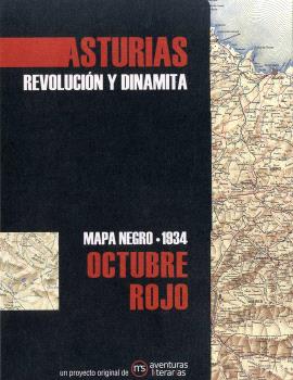 ASTURIAS 1934. OCTUBRE ROJO