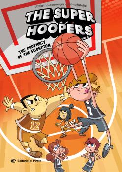 SUPER HOOPERS, THE - VOL. 3