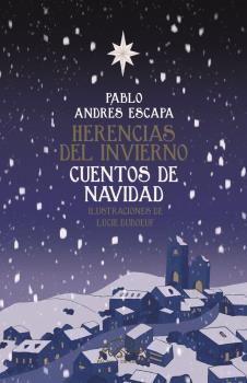 HERENCIAS DEL INVIERNO - CUENTOS DE NAVIDAD