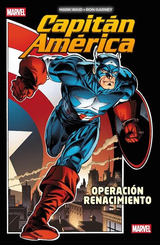 MARVEL ESSENTIALS · CAPITAN AMERICA: OPERACION RENACIMIENTO