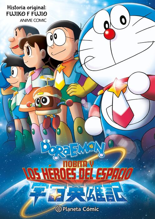 DORAEMON: NOBITA Y LOS HEROES DEL ESPACIO