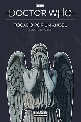 DOCTOR WHO: TOCADO POR UN ANGEL