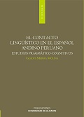 EL CONTACTO LINGÜÍSTICO EN EL ESPAÑOL ANDINO PERUANO. ESTUDIOS PRAGMÁTICO-COGNITIVOS